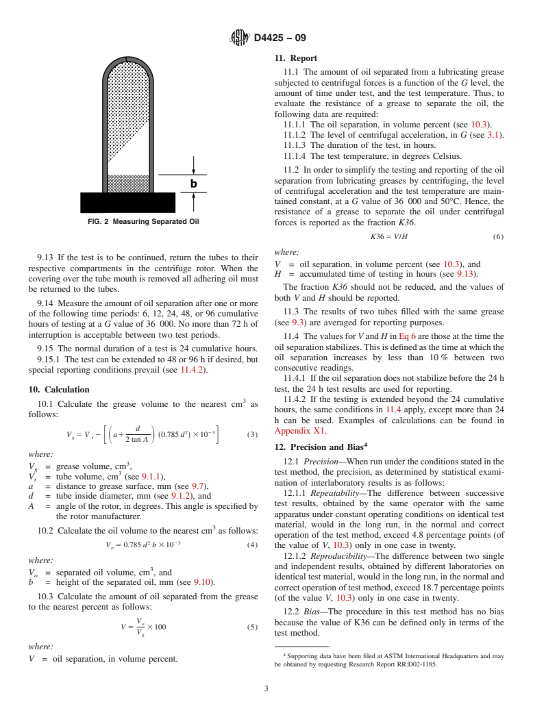 ASTM D4425-09 - Standard Test Method for Oil Separation From Lubricating Grease by Centrifuging (Koppers Method)