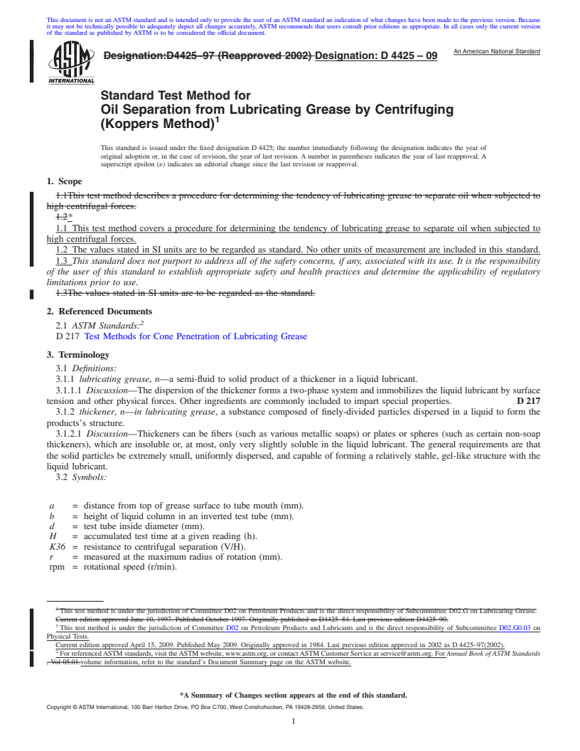 REDLINE ASTM D4425-09 - Standard Test Method for Oil Separation From Lubricating Grease by Centrifuging (Koppers Method)