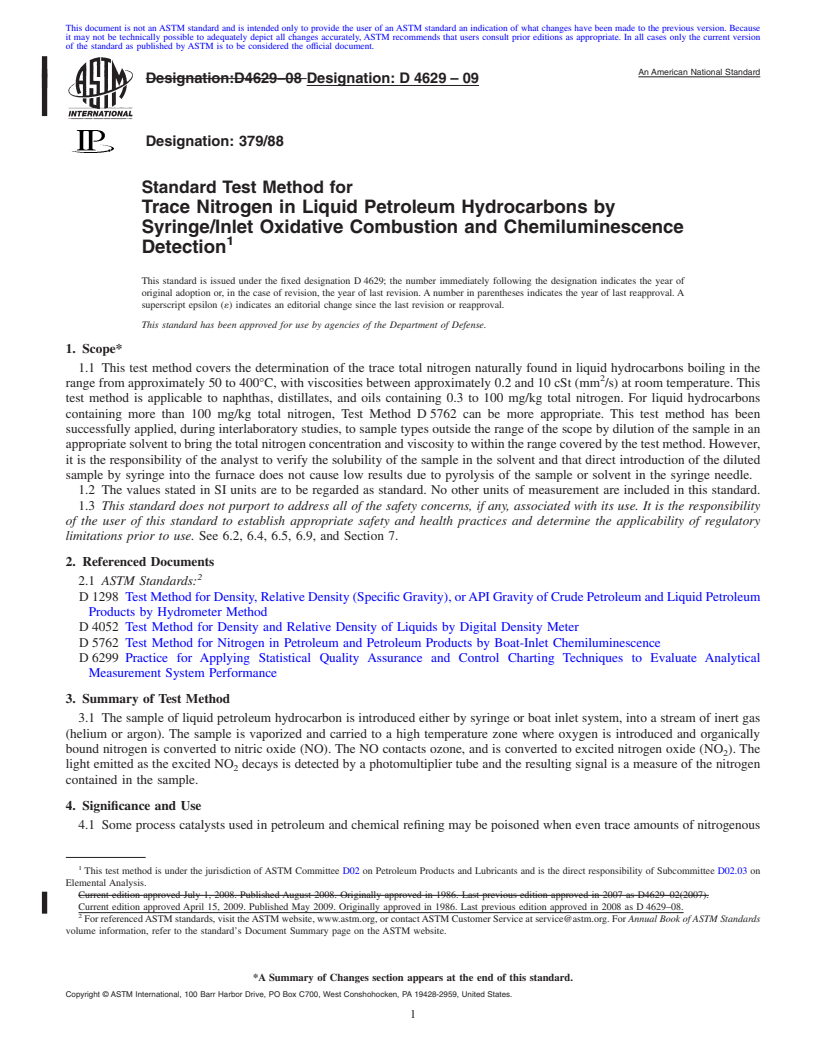 REDLINE ASTM D4629-09 - Standard Test Method for Trace Nitrogen in Liquid Petroleum Hydrocarbons by Syringe/Inlet Oxidative Combustion and Chemiluminescence Detection