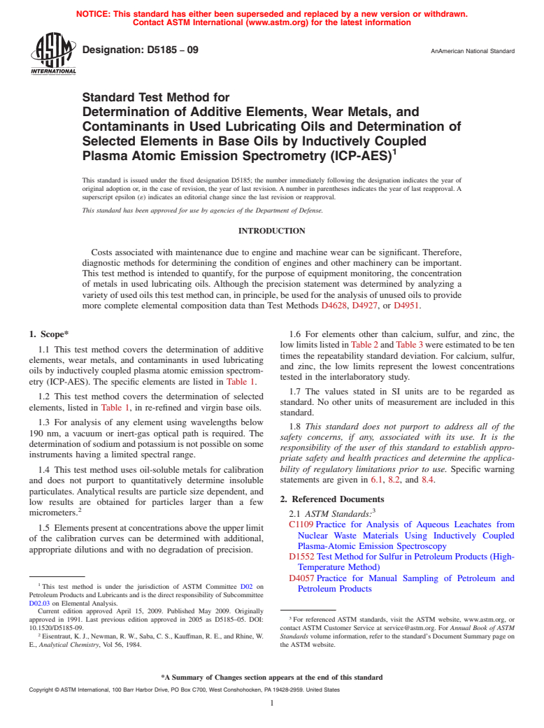 ASTM D5185-09 - Standard Test Method for Determination of Additive Elements, Wear Metals, and Contaminants in Used Lubricating Oils and Determination of Selected Elements in Base Oils by Inductively Coupled Plasma Atomic Emission Spectrometry (ICP-AES)