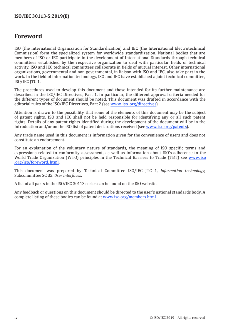 ISO/IEC 30113-5:2019 ISO/IEC 30113-5:2019 - Information technology — User interface — Gesture-based interfaces across devices and methods — Part 5: Gesture Interface Markup Language (GIML)
Released:5/9/2019 - Page 4 preview