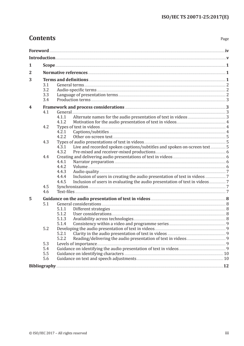 ISO/IEC TS 20071-25:2017 - Information technology — User interface component accessibility — Part 25: Guidance on the audio presentation of text in videos, including captions, subtitles and other on-screen text
Released:2/24/2017