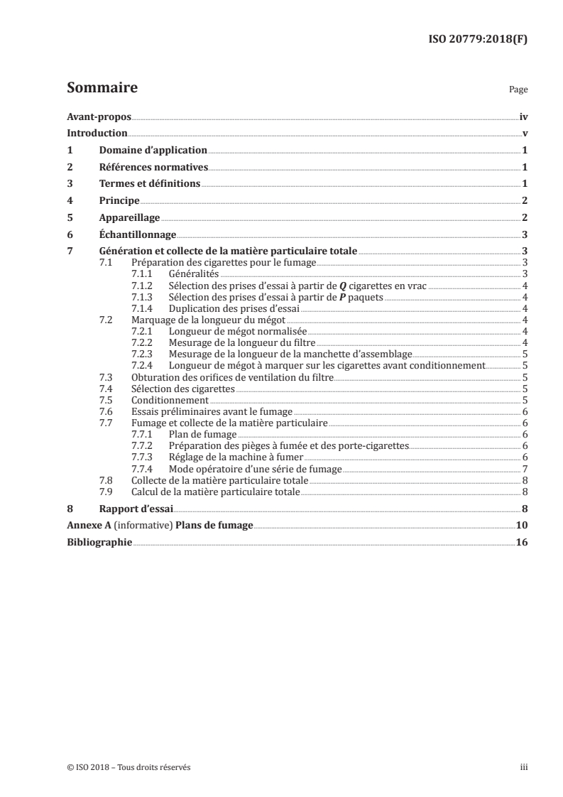 ISO 20779:2018 - Cigarettes — Génération et collecte de la matière particulaire totale au moyen d'une machine à fumer analytique de routine avec un régime de fumage intense
Released:10/5/2018