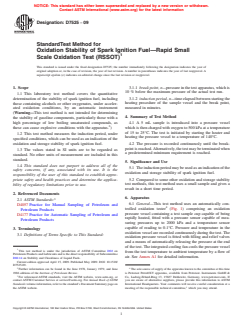 ASTM D7525-09 - Standard Test Method for Oxidation Stability of Spark Ignition Fuel<span class='unicode'>—</span>Rapid Small Scale     Oxidation Test (RSSOT)
