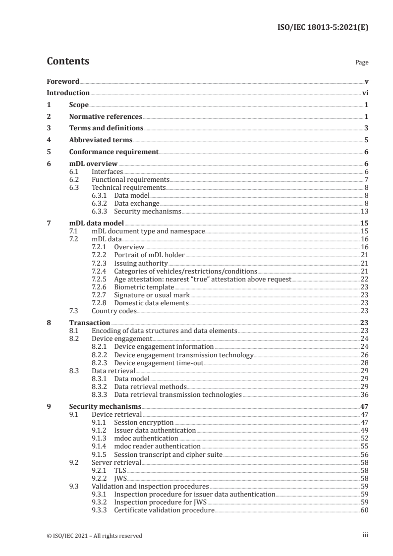 ISO/IEC 18013-5:2021 - Personal identification — ISO-compliant driving licence — Part 5: Mobile driving licence (mDL) application
Released:9/30/2021