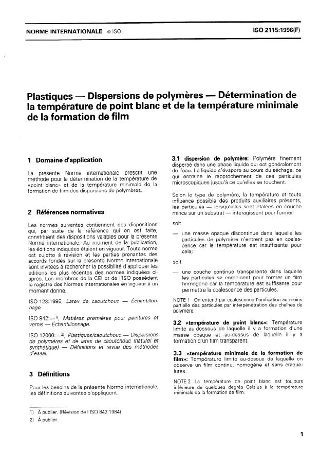 ISO 2115:1996 - Plastiques -- Dispersions de polymeres -- Détermination de la température de point blanc et de la température minimale de la formation de film