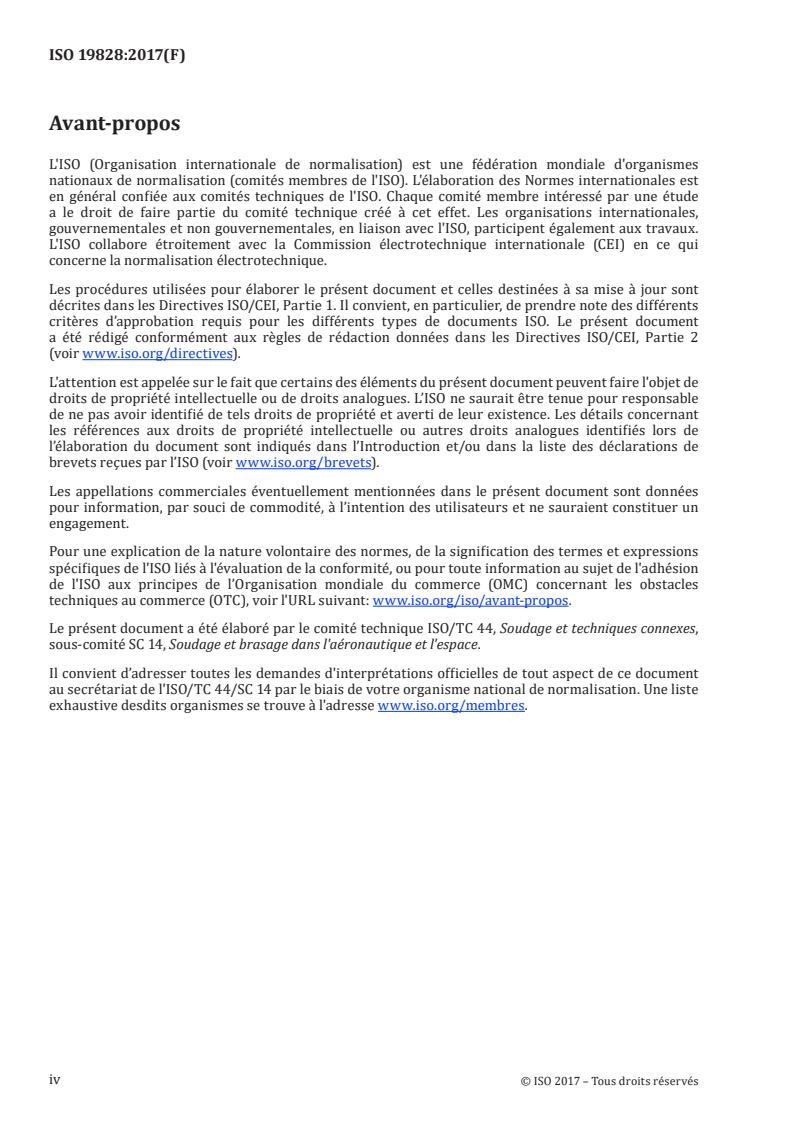 ISO 19828:2017 ISO 19828:2017 - Soudage pour applications aérospatiales — Contrôle visuel des soudures
Released:11. 04. 2023 - Page 4 preview