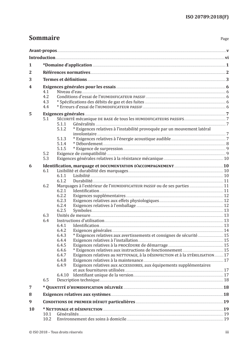 ISO 20789:2018 ISO 20789:2018 - Matériel d'anesthésie et de réanimation respiratoire — Humidificateurs passifs
Released:10/28/2019 - Page 3 preview