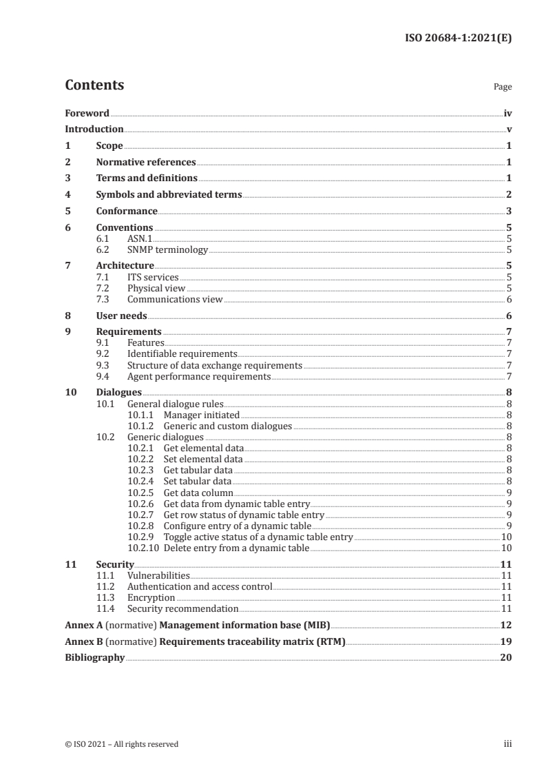ISO 20684-1:2021 - Intelligent transport systems — Roadside modules SNMP data interface — Part 1: Overview
Released:4/23/2021
