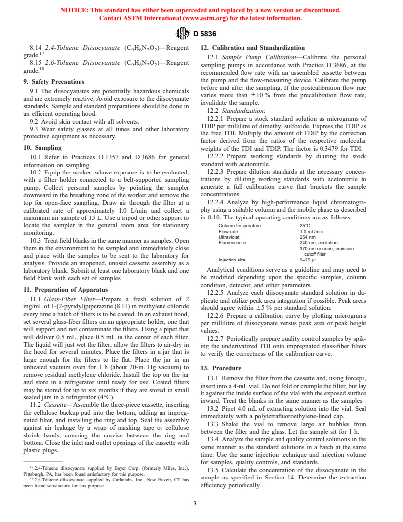 ASTM D5836-95 - Standard Test Method for Determination of 2,4-Toluene Diisocyanate (2,4-TDI) and 2,6-Toluene Diisocyanate (2,6-TDI) in Workplace Atmospheres (1-2 PP Method)