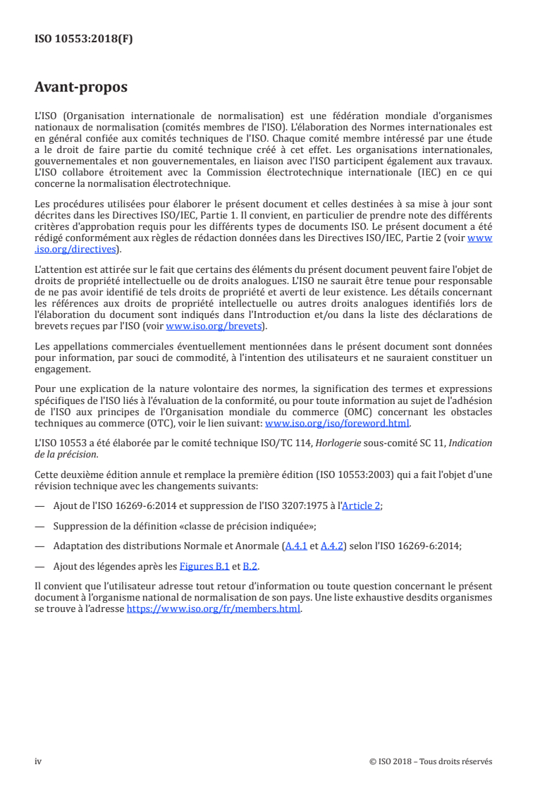 ISO 10553:2018 ISO 10553:2018 - Horlogerie — Procédure d'évaluation de la précision des montres à quartz
Released:10/1/2020 - Page 4 preview