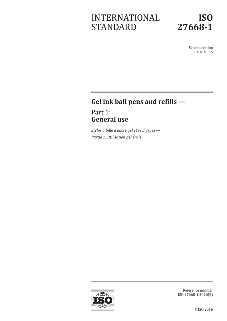 ISO 27668-1:2016 - Gel ink ball pens and refills — Part 1: General use
Released:10/13/2016