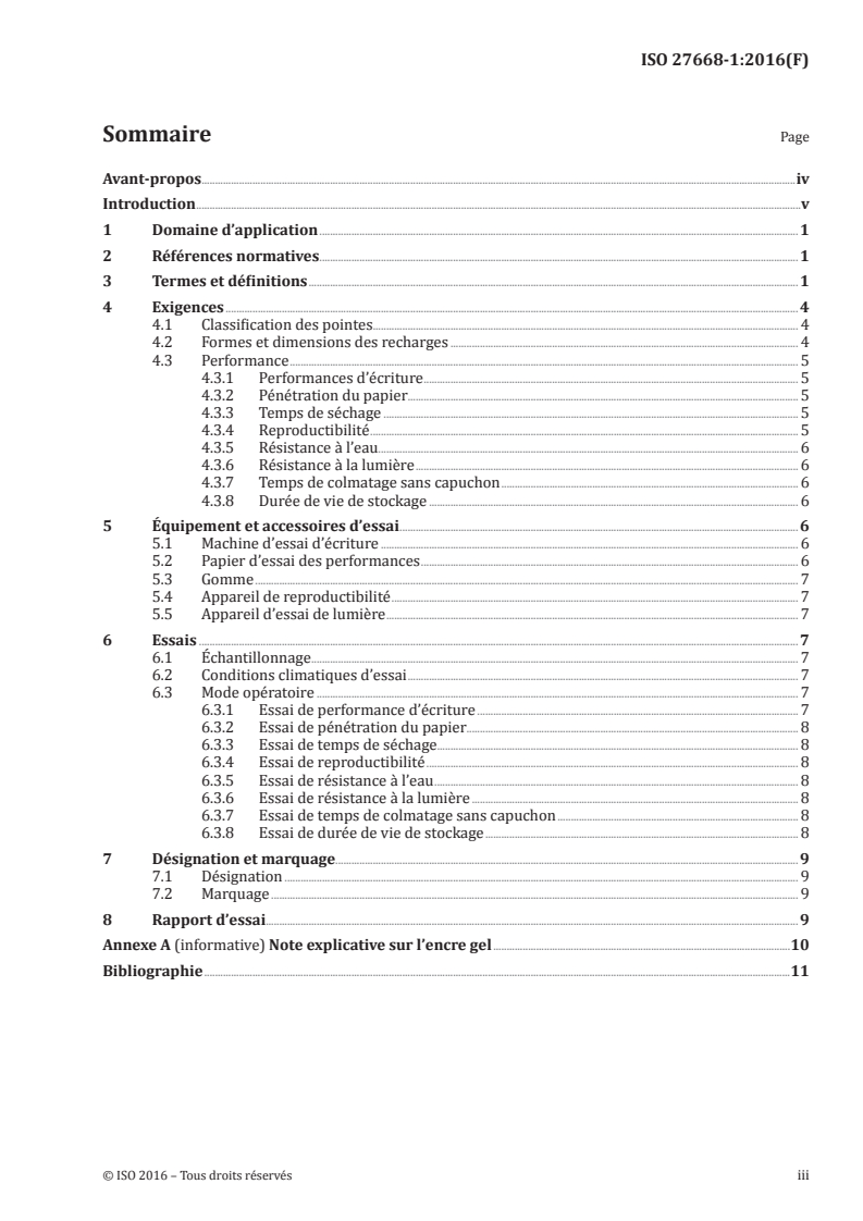 ISO 27668-1:2016 - Stylos à bille à encre gel et recharges — Partie 1: Utilisation générale
Released:10/13/2016