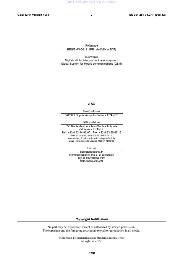 SIST EN 301 251 V4.2.1:2003 SIST EN 301 251 V4.2.1:2003 - Page 4 preview