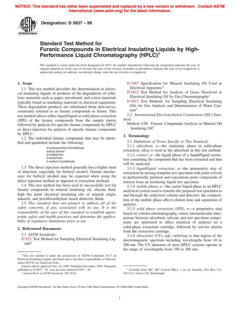 ASTM D5837-99 - Standard Test Method for Furanic Compounds in Electrical Insulating Liquids by High- Performance Liquid Chromatography (HPLC)