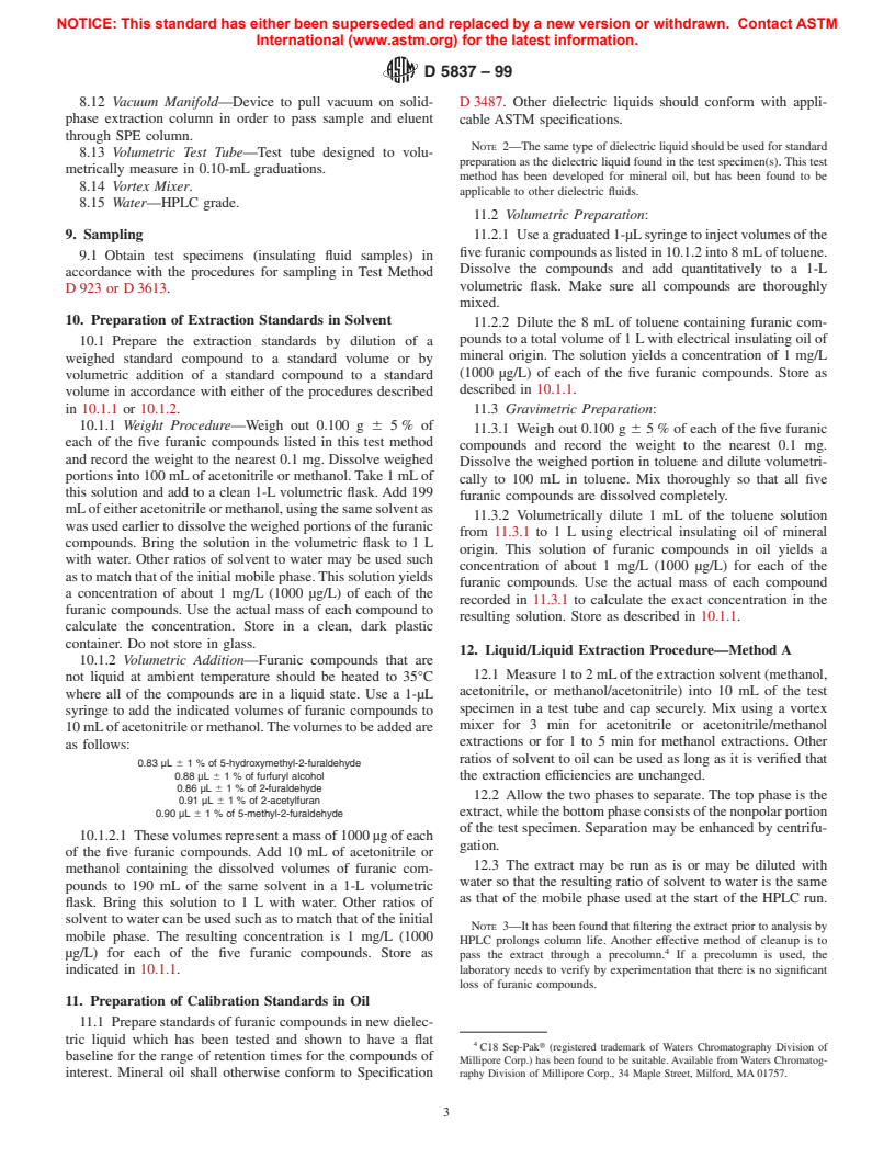 ASTM D5837-99 - Standard Test Method for Furanic Compounds in Electrical Insulating Liquids by High- Performance Liquid Chromatography (HPLC)