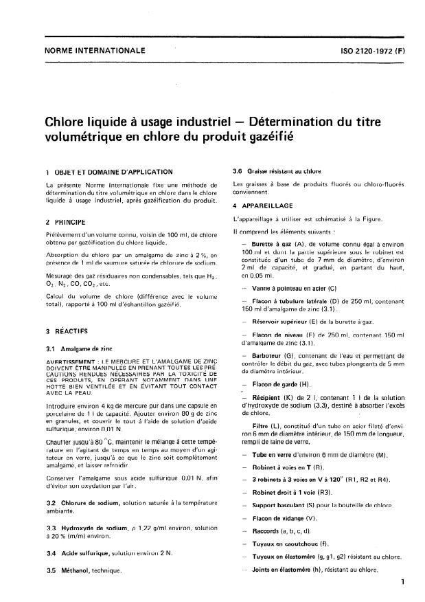 ISO 2120:1972 - Chlore liquide a usage industriel -- Détermination du titre volumétrique en chlore du produit gazéifié