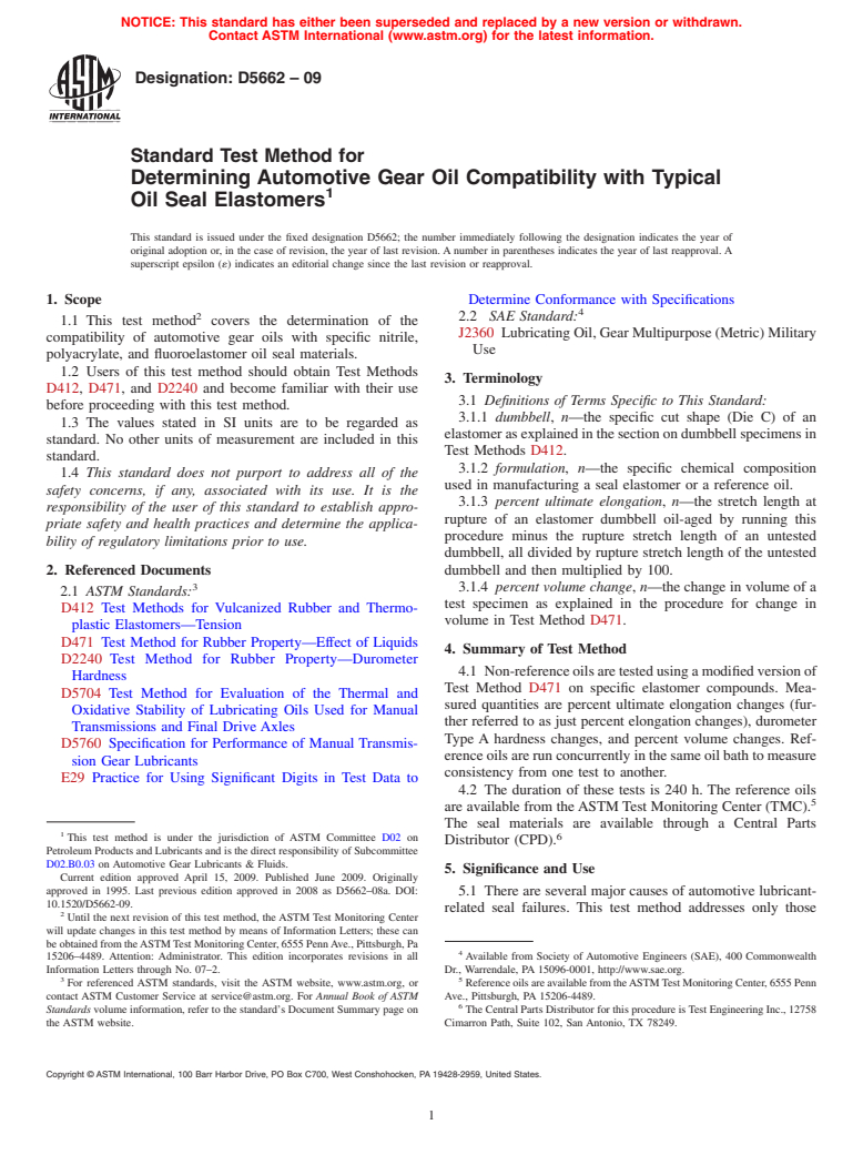 ASTM D5662-09 - Standard Test Method for Determining Automotive Gear Oil Compatibility with Typical Oil Seal Elastomers