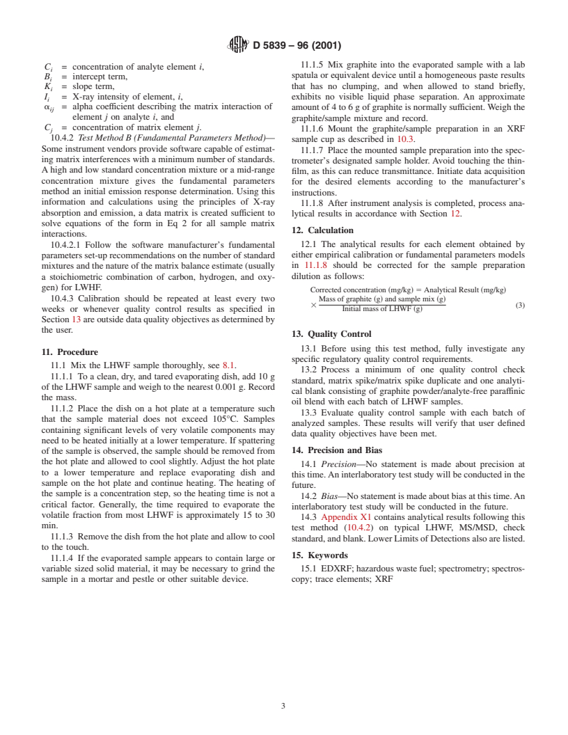 ASTM D5839-96(2001) - Standard Test Method for Trace Element Analysis of Hazardous Waste Fuel by Energy-Dispersive X-Ray Fluorescence Spectrometry