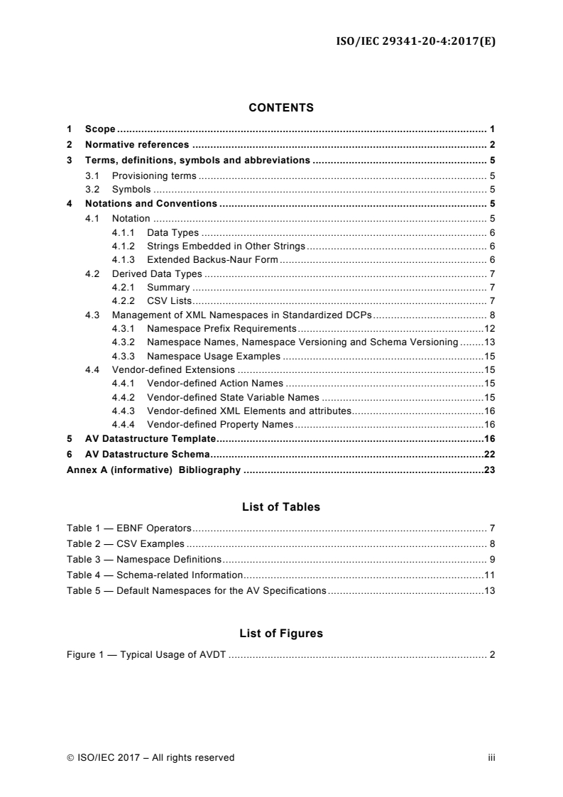 ISO/IEC 29341-20-4:2017 - Information technology — UPnP Device Architecture — Part 20-4: Audio video device control protocol — Level 4 — Datastructure template
Released:9/13/2017