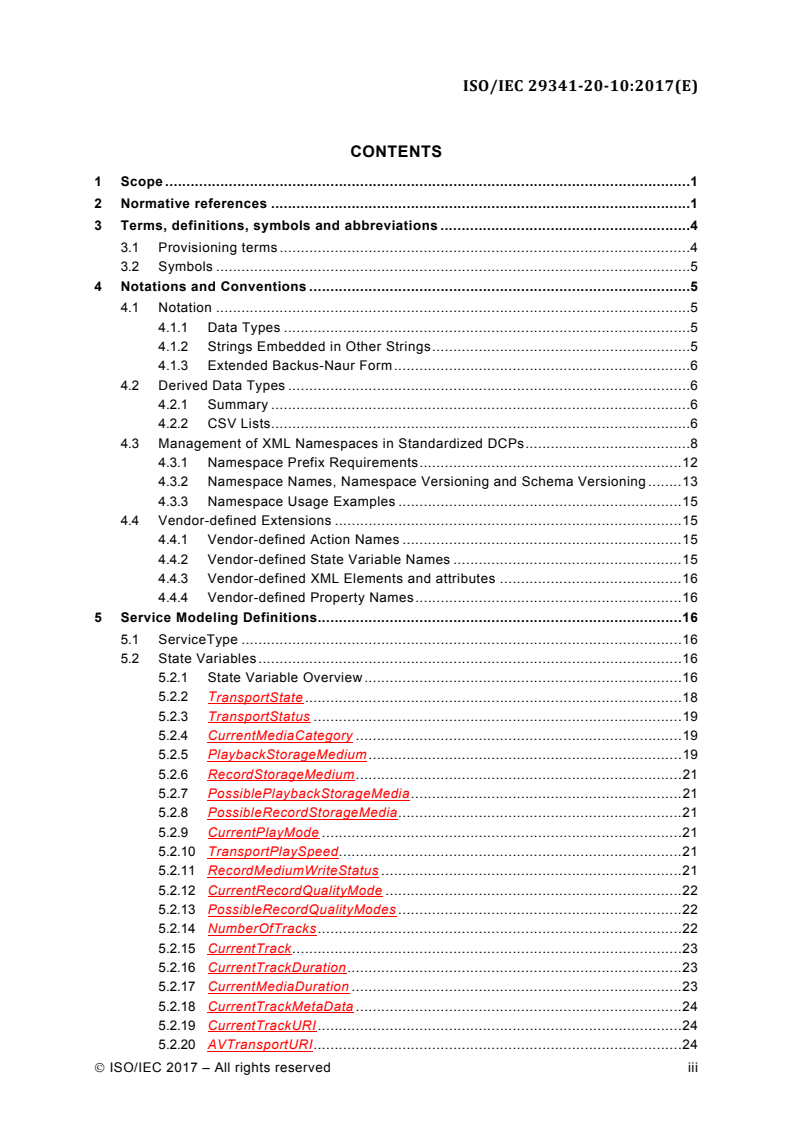 ISO/IEC 29341-20-10:2017 - Information technology — UPnP Device Architecture — Part 20-10: Audio video device control protocol — Level 4 — Audio video transport service
Released:9/13/2017