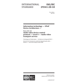 ISO/IEC 29341-20-10:2017 ISO/IEC 29341-20-10:2017 - Information technology — UPnP Device Architecture — Part 20-10: Audio video device control protocol — Level 4 — Audio video transport service
Released:9/13/2017 - Page 1 preview