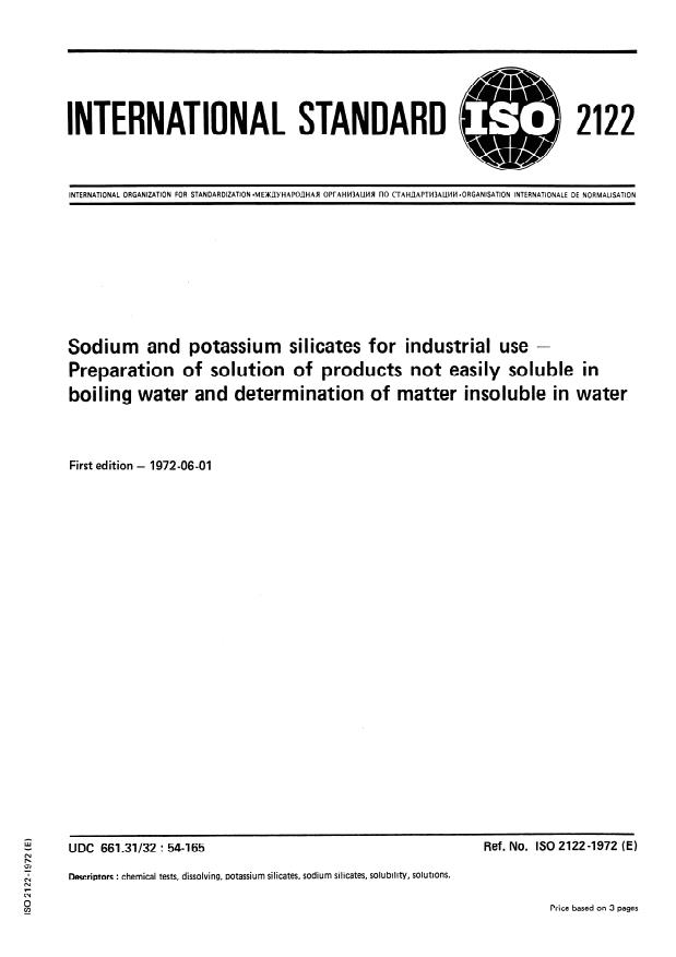 ISO 2122:1972 - Sodium and potassium silicates for industrial use -- Preparation of solution of products not easily soluble in boiling water and determination of matter insoluble in water