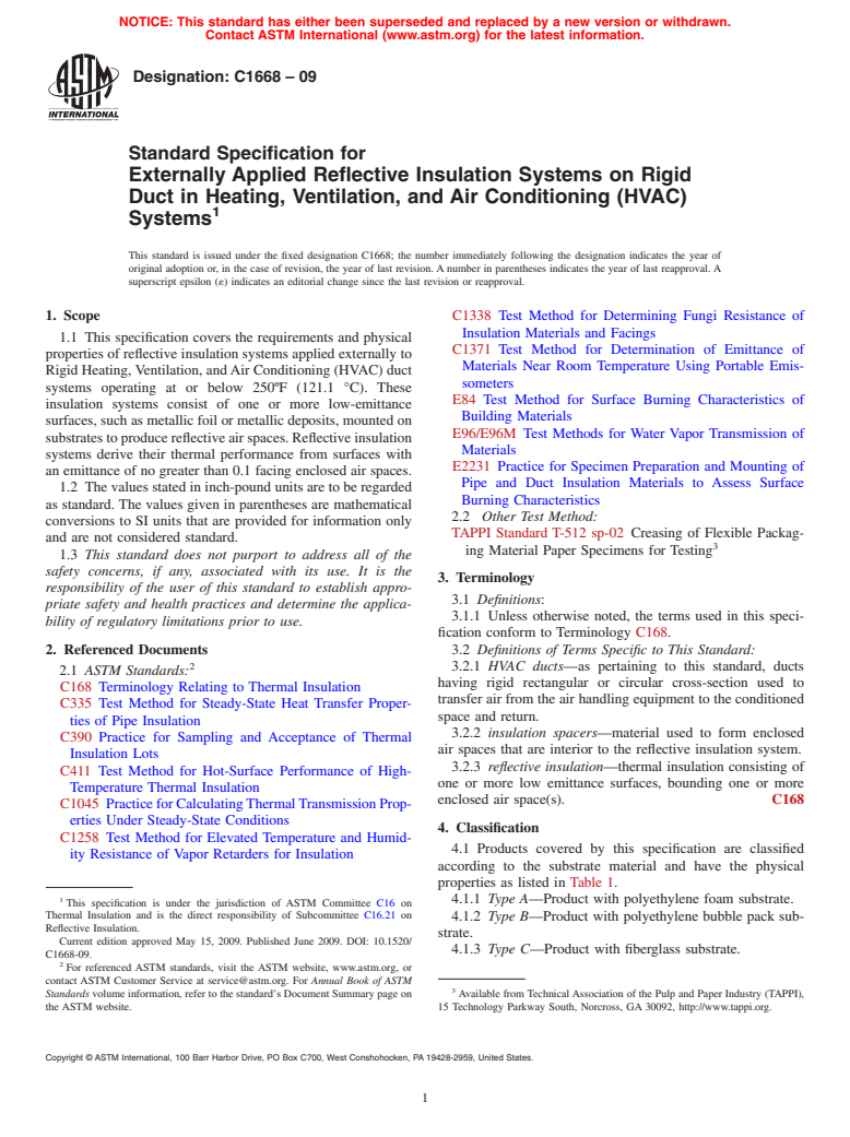 ASTM C1668-09 - Standard Specification for Externally Applied Reflective Insulation Systems on Rigid Duct in Heating, Ventilation, and Air Conditioning (HVAC) Systems
