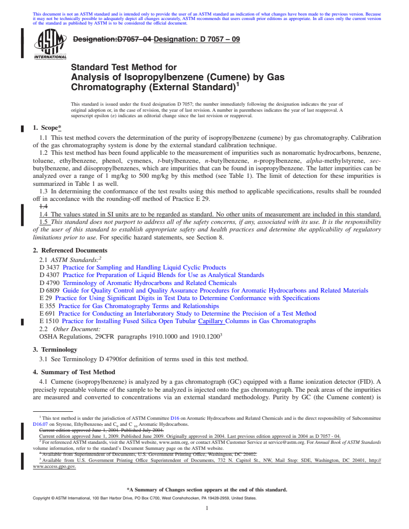 REDLINE ASTM D7057-09 - Standard Test Method for Analysis of Isopropylbenzene (Cumene) by Gas Chromatography (External Standard)