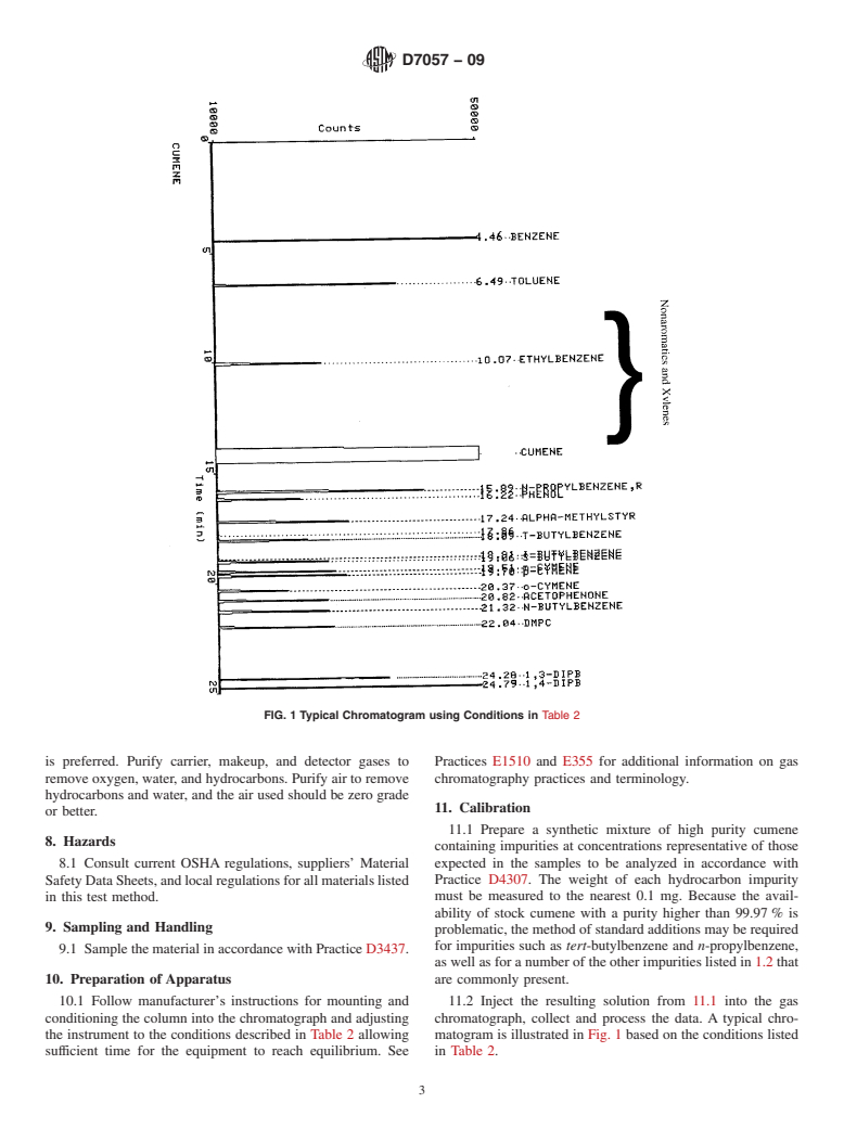 ASTM D7057-09 - Standard Test Method for Analysis of Isopropylbenzene (Cumene) by Gas Chromatography (External Standard)