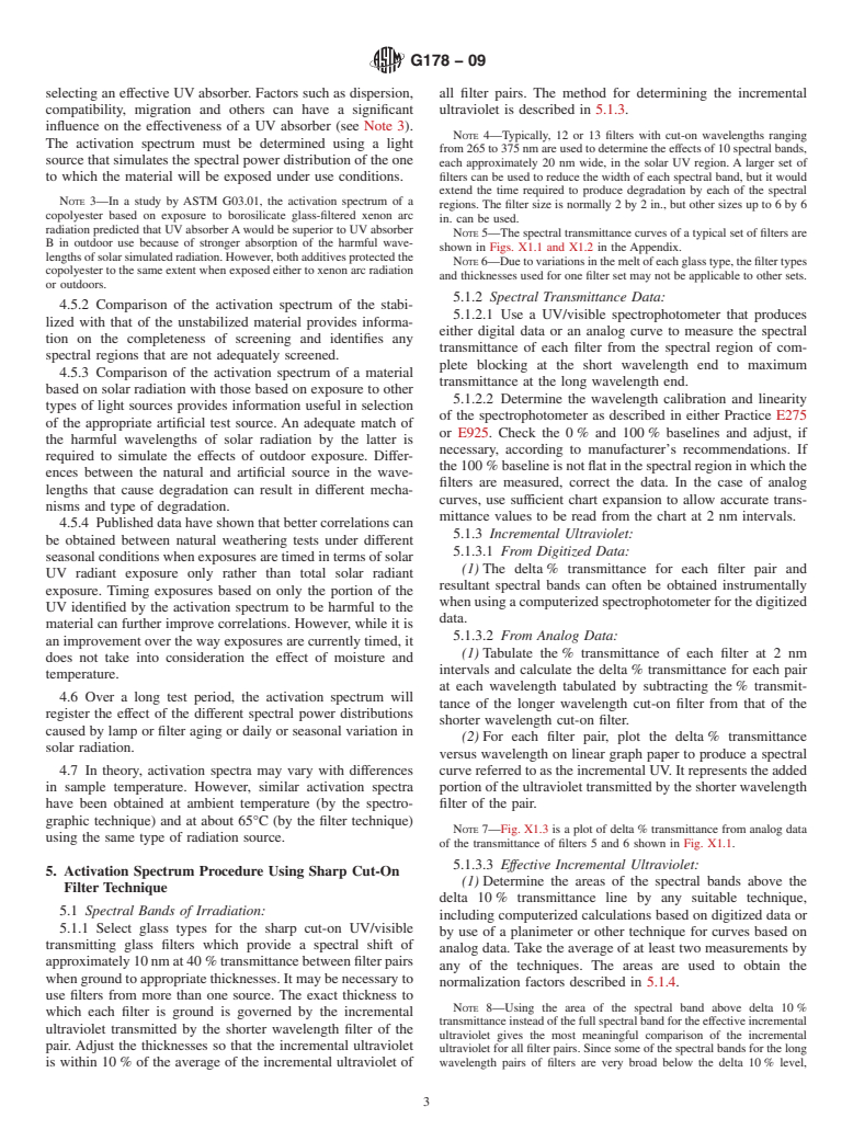 ASTM G178-09 - Standard Practice for Determining the Activation Spectrum of a Material (Wavelength Sensitivity to an Exposure Source) Using the Sharp Cut-On Filter or Spectrographic Technique