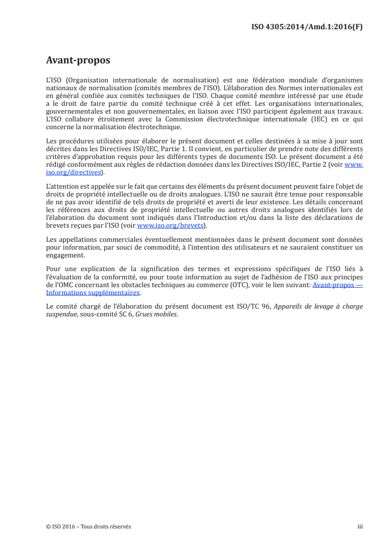 ISO 4305:2014/Amd 1:2016 - Grues mobiles — Détermination de la stabilité — Amendement 1
Released:4/4/2016
