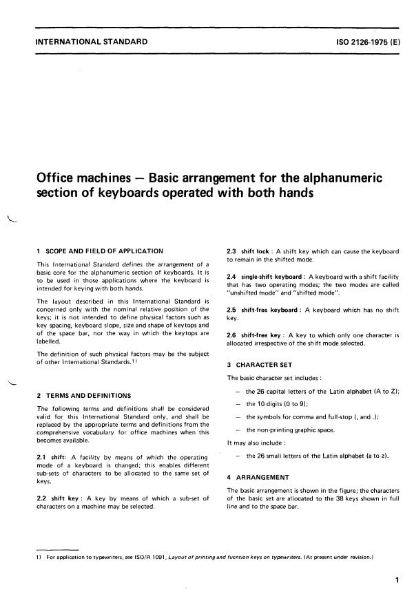 ISO 2126:1975 - Office machines -- Basic arrangement for the alphanumeric section of keyboards operated with both hands
