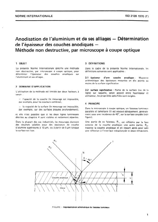 ISO 2128:1976 - Anodisation de l'aluminium et de ses alliages -- Détermination de l'épaisseur des couches anodiques -- Méthode non destructive, par microscope a coupe optique