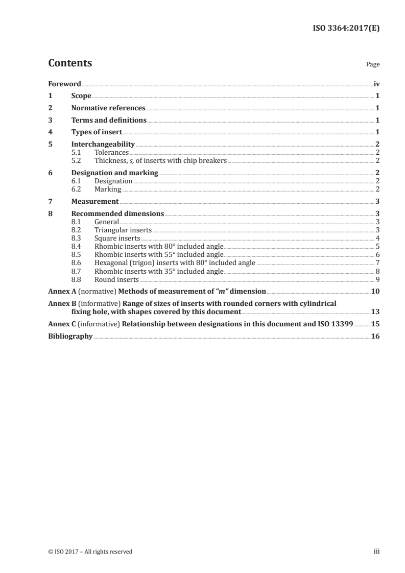 ISO 3364:2017 - Indexable hardmetal (carbide) inserts with rounded corners, with cylindrical fixing hole — Dimensions
Released:8/9/2017