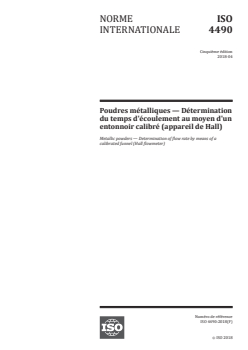 ISO 4490:2018 ISO 4490:2018 - Poudres métalliques — Détermination du temps d'écoulement au moyen d'un entonnoir calibré (appareil de Hall)
Released:4/4/2018 - Page 1 preview
