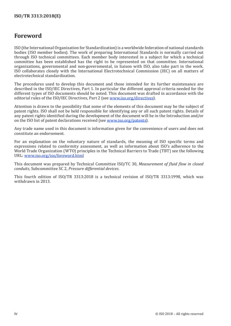 ISO/TR 3313:2018 ISO/TR 3313:2018 - Measurement of fluid flow in closed conduits — Guidelines on the effects of flow pulsations on flow-measurement instruments
Released:3/15/2018 - Page 4 preview