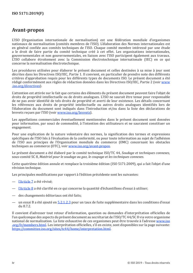 ISO 5171:2019 ISO 5171:2019 - Matériels de soudage au gaz — Manomètres utilisés pour le soudage, le coupage et les techniques connexes
Released:5/2/2019 - Page 4 preview