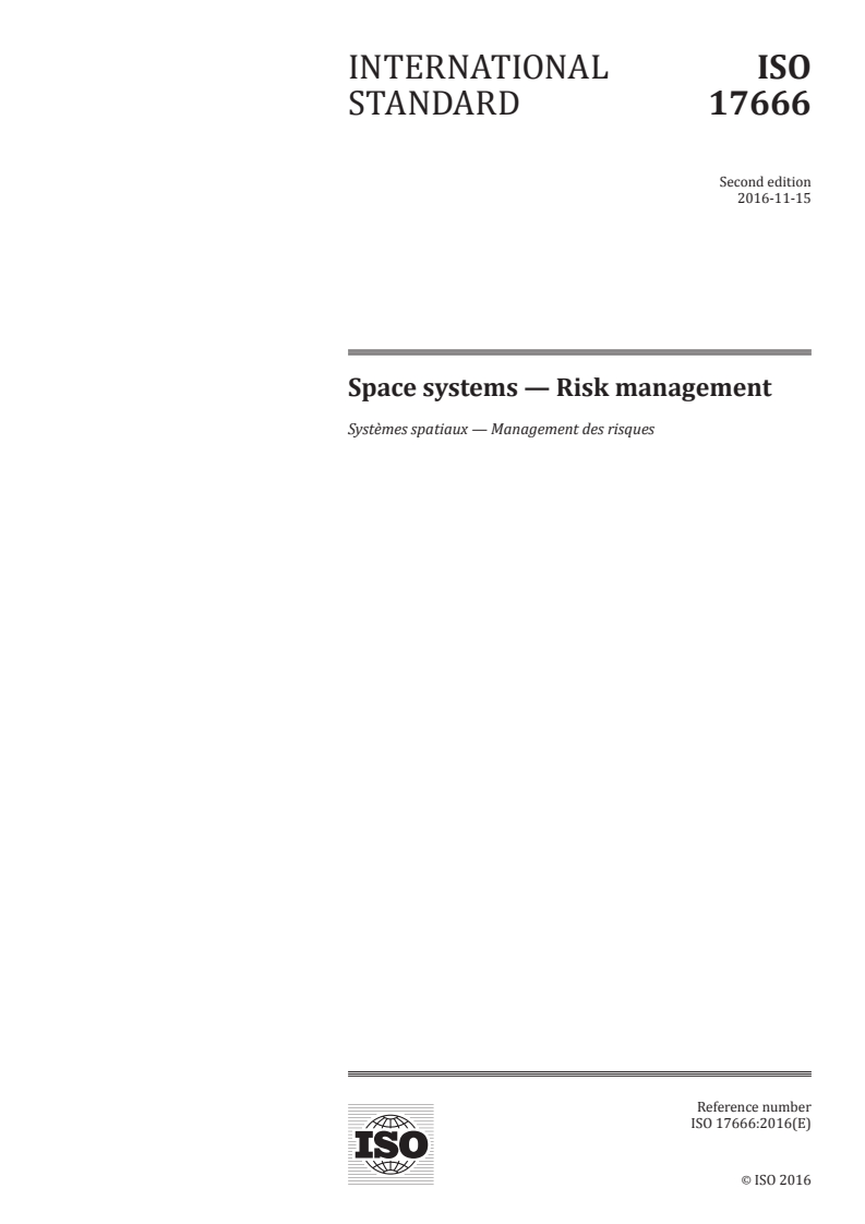 ISO 17666:2016 - Space systems — Risk management
Released:14. 11. 2016