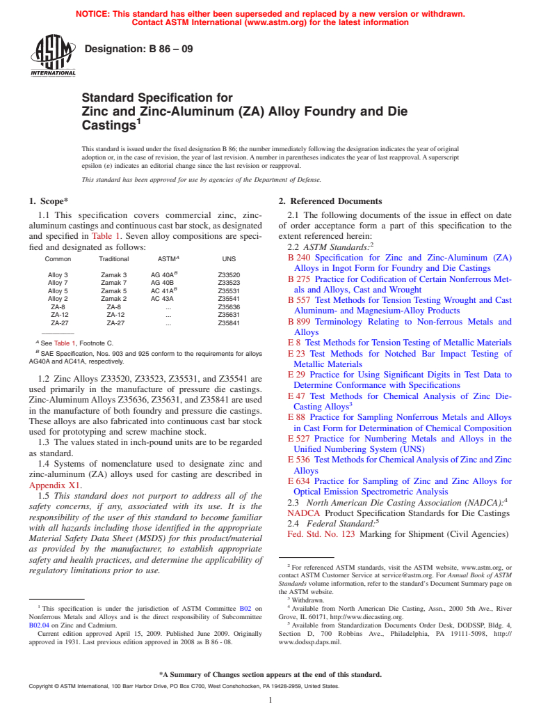 ASTM B86-09 - Standard Specification for Zinc and Zinc-Aluminum (ZA) Alloy Foundry and Die Castings