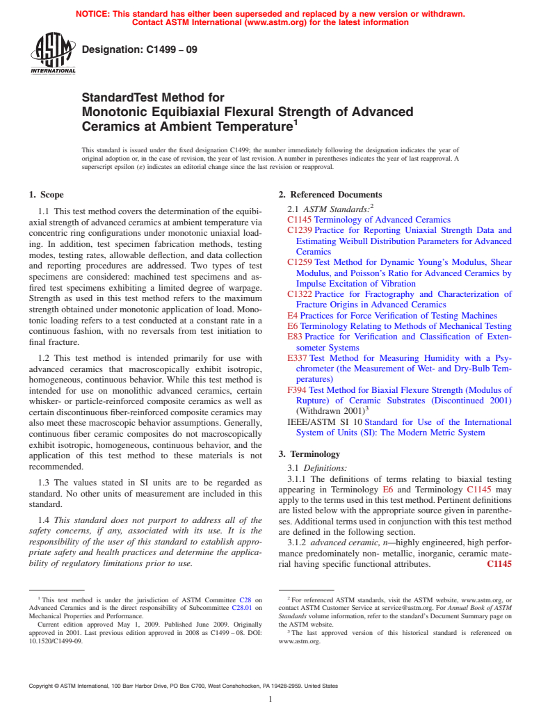 ASTM C1499-09 - Standard Test Method for Monotonic Equibiaxial Flexural Strength of Advanced Ceramics at Ambient Temperature