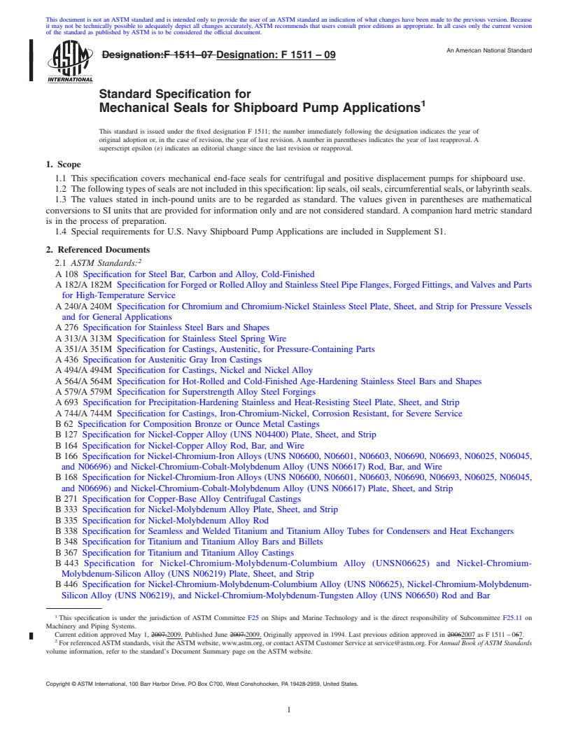 REDLINE ASTM F1511-09 - Standard Specification for Mechanical Seals for Shipboard Pump Applications