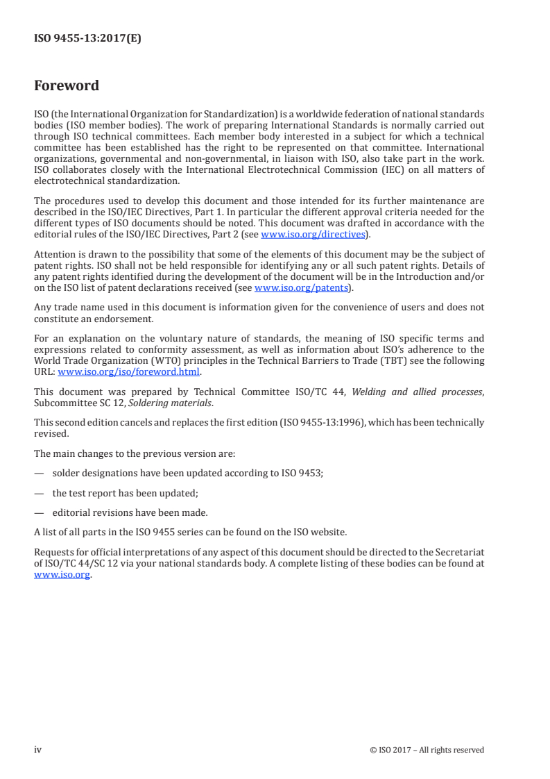 ISO 9455-13:2017 ISO 9455-13:2017 - Soft soldering fluxes — Test methods — Part 13: Determination of flux spattering
Released:8/17/2017 - Page 4 preview