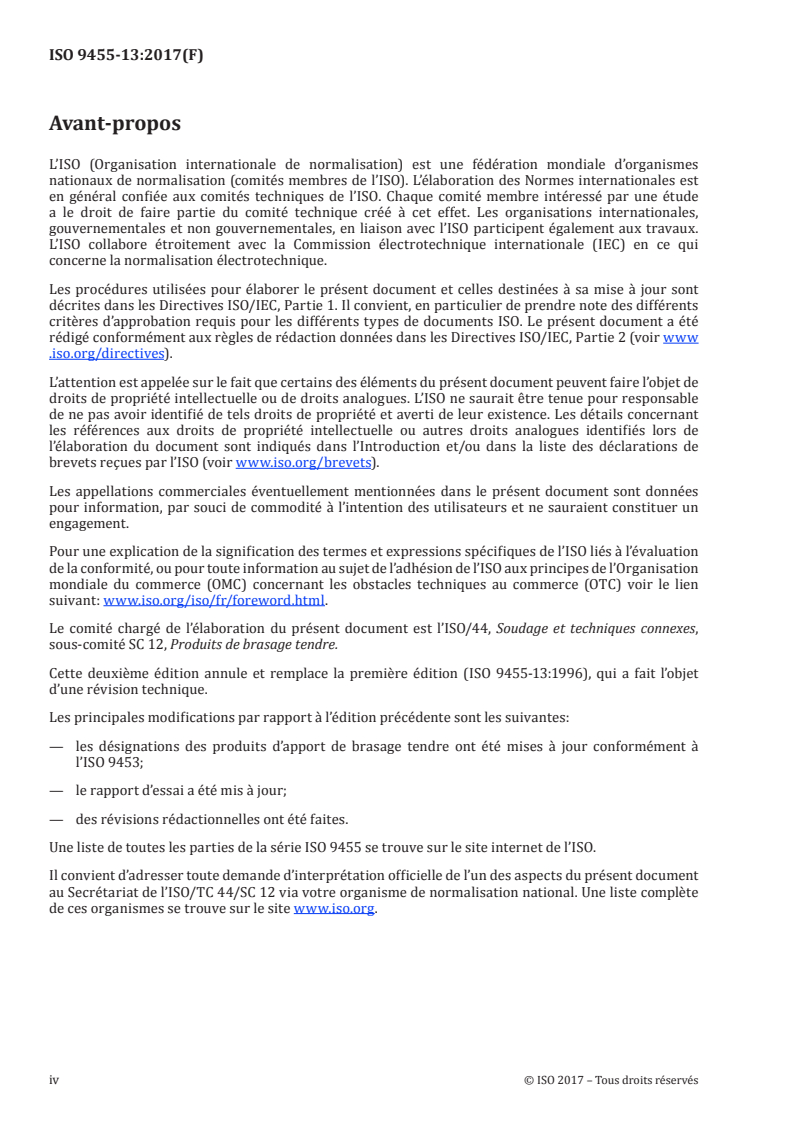 ISO 9455-13:2017 ISO 9455-13:2017 - Flux de brasage tendre — Méthodes d'essai — Partie 13: Détermination des projections de flux
Released:8/17/2017 - Page 4 preview