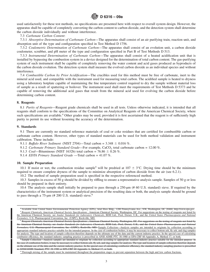 REDLINE ASTM D6316-09a - Standard Test Method for Determination of Total, Combustible and Carbonate Carbon in Solid Residues from Coal and Coke
