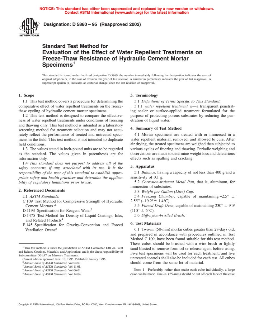 ASTM D5860-95(2002) - Standard Test Method for Evaluation of the Effect of Water Repellent Treatments on Freeze-Thaw Resistance of Hydraulic Cement Mortar Specimens