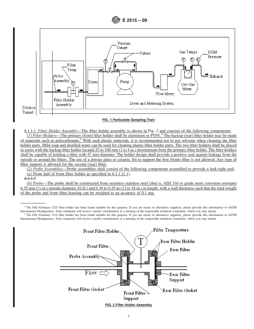 REDLINE ASTM E2515-09 - Standard Test Method for Determination of Particulate Matter Emissions Collected by a Dilution tunnel