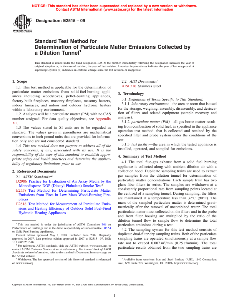 ASTM E2515-09 - Standard Test Method for Determination of Particulate Matter Emissions Collected by a Dilution tunnel