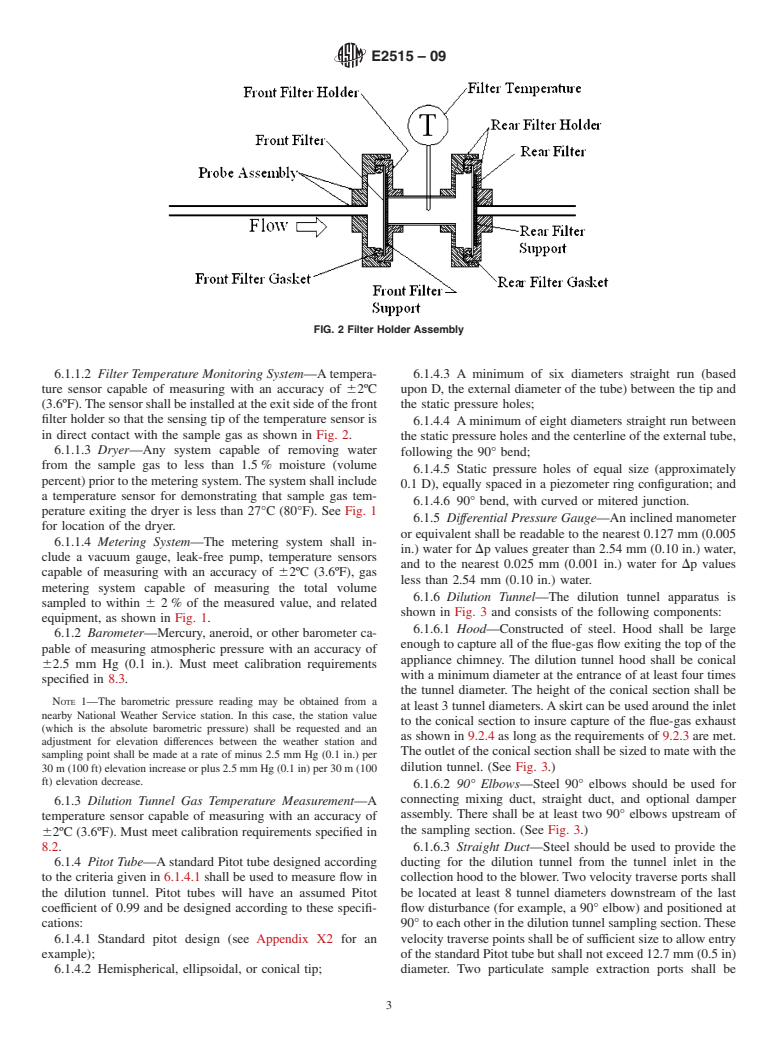 ASTM E2515-09 - Standard Test Method for Determination of Particulate Matter Emissions Collected by a Dilution tunnel