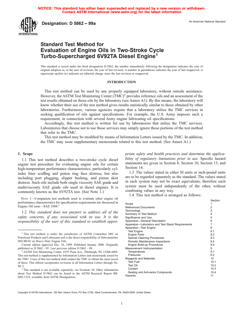 ASTM D5862-99a - Standard Test Method for Evaluation of Engine Oils in Two-Stroke Cycle Turbo-Supercharged 6V92TA Diesel Engine